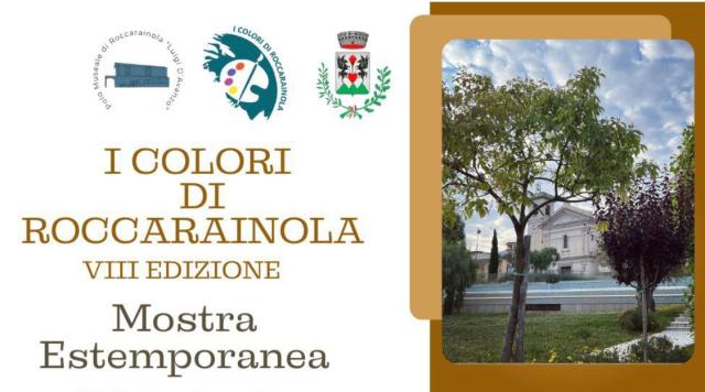 Il Polo Museale "Luigi D'Avanzo" di Roccarainola, in collaborazione con il Comune, presenta l&rsquo;ottava edizione della rassegna artistica &ldquo;I Colori di Roccarainola&rdquo;, un evento che celebra l&rsquo;arte, la cult
