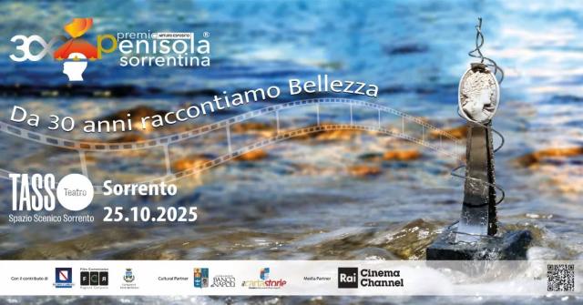 Il Premio Penisola Sorrentina celebra 30 anni venerd&igrave; 24 e sabato 25 ottobre prossimi sul palcoscenico del teatro Tasso di Sorrento - il programma