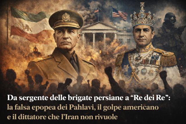 Pahlavi, dalla caserma al trono: come &egrave; nata la dinastia del autoproclamato  Shah di Persia, poi rivelatosi un terribile dittatore che l&rsquo;Iran ha cacciato declassandolo a Yazid 