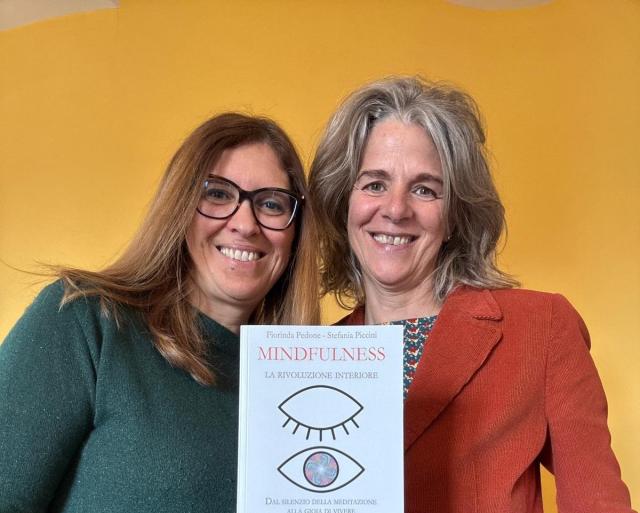 Mindfulness. La rivoluzione interiore: un viaggio poetico nella coscienza, il nuovo libro di Fiorinda Pedone e Stefania Piccini