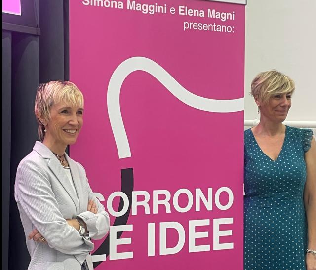 &ldquo;Corrono le idee&rdquo;, Simona Maggini ed Elena Magni raccontano la &ldquo;magia&rdquo; dell&rsquo;advertising