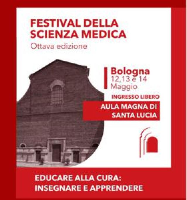 &lsquo;Educare alla cura: insegnare e apprendere&rsquo;, a Bologna VIII Festival della Scienza medica