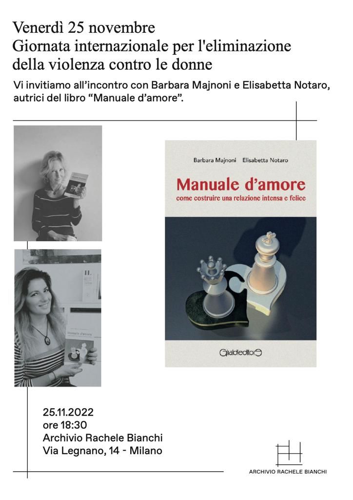 Locandina: incontro sul "Manuale d'amore" di B.Majnoni e E.Notaro nella giornata mondiale della lotta contro i femminicidi. Fonte: per gentile concessione di Barbara Majnoni